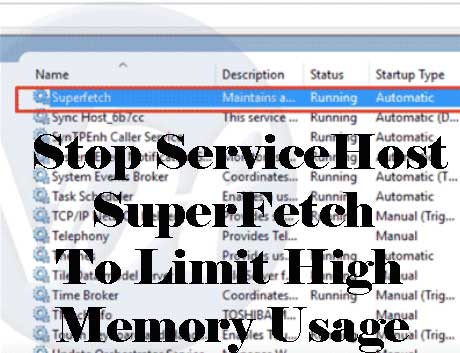 Stop servicehost superfetch methods