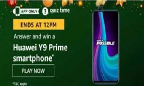 amazon-huawei-y9-prime-quiz answers