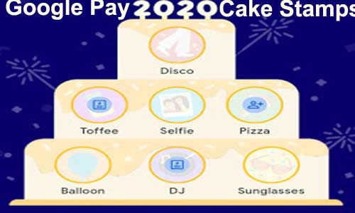 google pay cake 2020 stamps