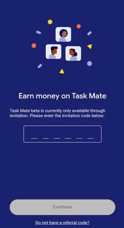 enter google task mate referral code